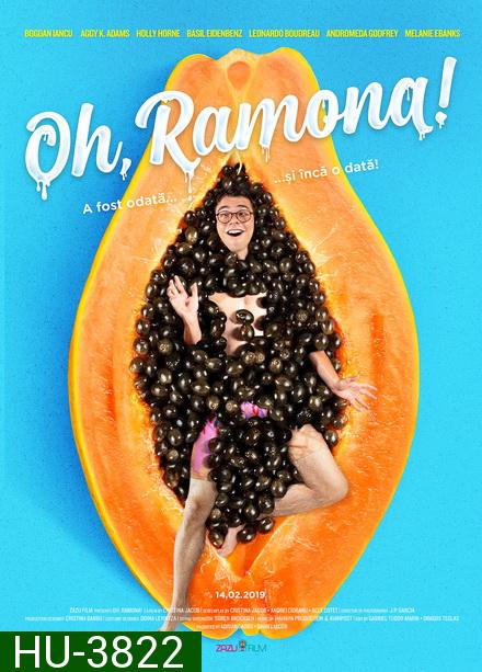 Oh, Ramona! (2019) ราโมนาที่รัก