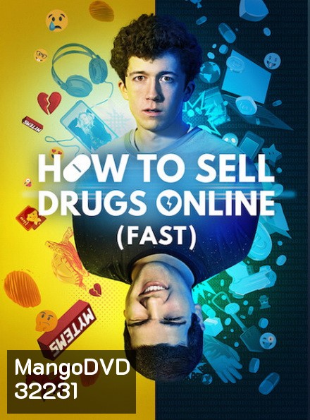 How to Sell Drugs Online: Fast วัยลองของ Season 1