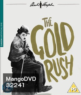 The Gold Rush (1925) {ภาพ ขาว-ดำ}