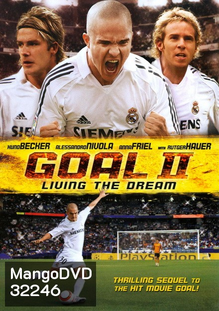 Goal 2 Living the Dream โกล์ เกมส์หยุดโลก 2
