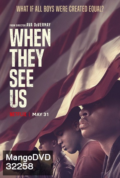 When They See Us สายตาแห่งอคติ (2019)
