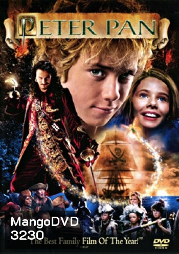 Peter Pan (2003) ปีเตอร์ แพน กระชับดาบ ประจัญบาน