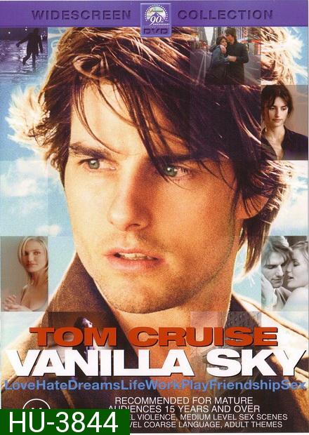 Vanilla Sky (2001) ปมรัก ปมมรณะ
