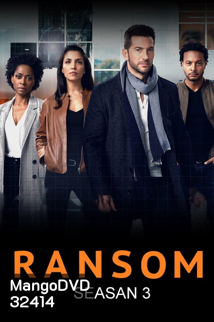 Ransom Season 3 นักเจรจาข้ามโลก ปี 3