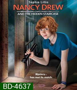Nancy Drew and the Hidden Staircase (2019) แนนซี่ ดรูว์ สาวน้อยนักสืบ