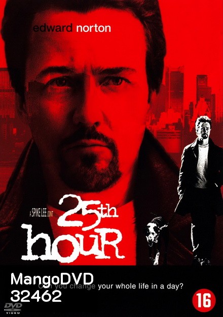 25th Hour 25 ช ม ชนเส้นตาย (2002)