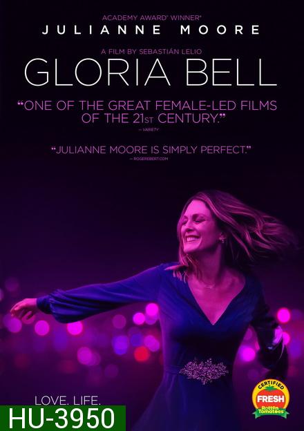 Gloria Bell [2018] กรอเรีย เบลล์