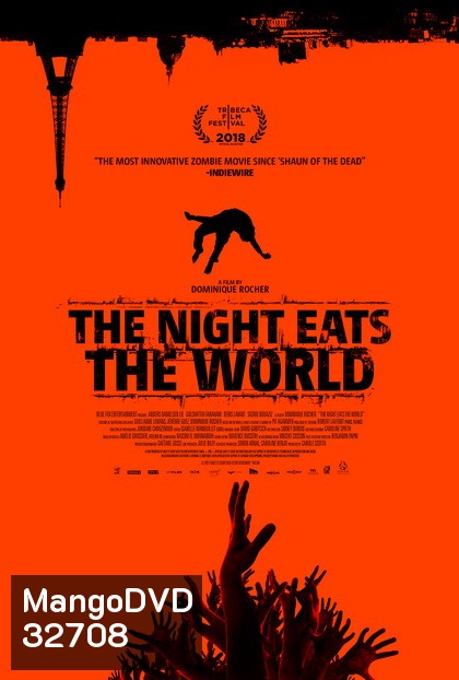 The Night Eats The Wolrd (2018)