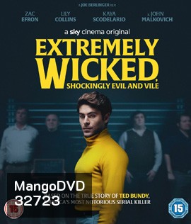 Extremely Wicked, Shockingly Evil, and Vile (2019)