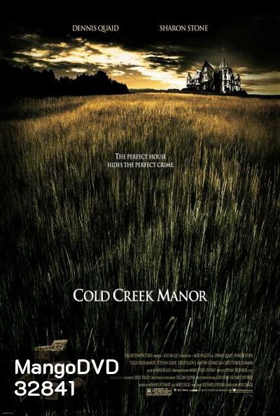 Cold Creek Manor ทวงเลือดคฤหาสน์ฝังแค้น (2003)
