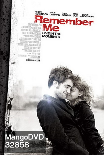 Remember Me (2010) จากนี้...มี เราตลอดไป