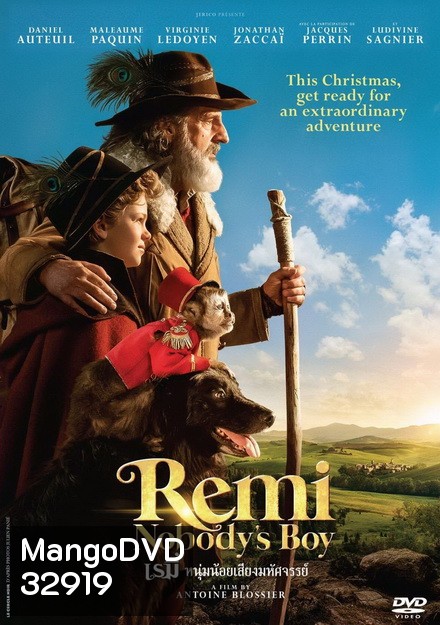 Remi Nobodys Boy เรมี่ หนุ่มน้อยเสียงมหัศจรรย์