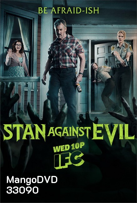 Stan Against evil Season 1 สแตนปะทะผีอมตะ ปี 1 2016 ( 8 Episodes End )