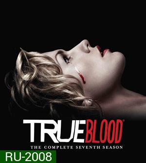 True Blood Season 7 Final Season หนุ่มแวมไพร์กับยัยสาวเสิร์ฟ ปี 7 ( 10 ตอนจบ )