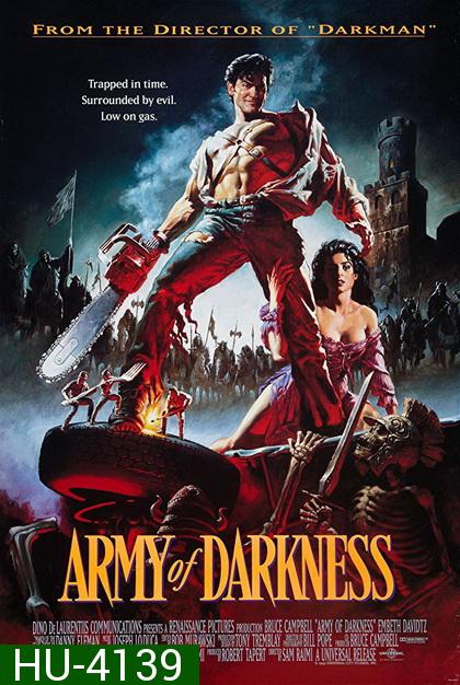 Army Of Darkness (1992)  Director s Cut อภินิหารกองพันซี่โครง (  เสีงไทยจาก ดีวีดี มีเสียงอังกฤษแทรกเป็นบางช่วง )
