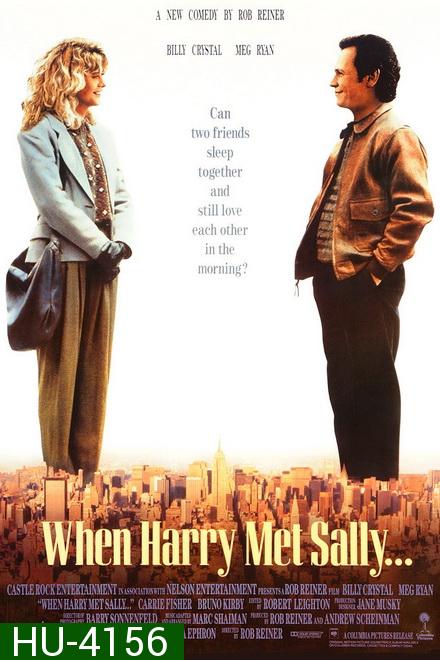 When Harry Met Sally... (1989) เพื่อนรักเพื่อน