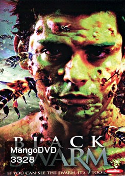 Black Swarm ฝูงต่อมรณะล้างเมือง