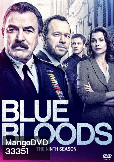 The Blue Bloods Season 9 บลูบลัดส์ สายเลือดผู้พิทักษ์ ปี 9 (22 ตอนจบ)