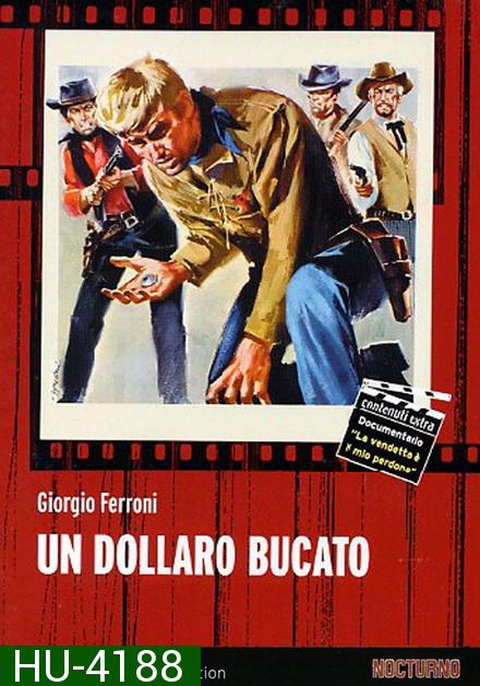 Un dollaro bucato (1965)