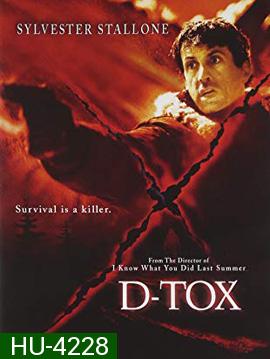 D-Tox (2002) ล่าเดือดนรก