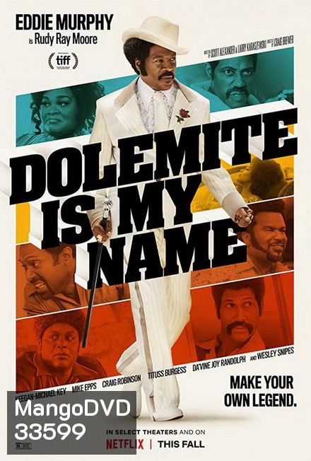 Dolemite is My Name (2019) โดเลอไมต์ ชื่อนี้ต้องจดจำ