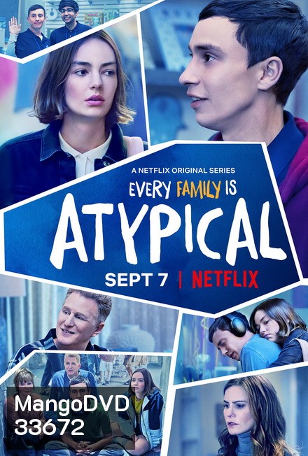 Atypical season 2 เป็นคนปกติ มันธรรมดาเกินไป ปี 2
