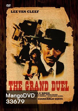 The Grand Duel (1972) เซียนปืนเพชรตัดเพชร