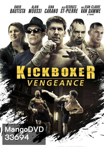 KICKBOXER: VENGEANCE (2016) สังเวียนแค้น สังเวียนชีวิต 2