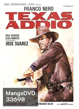 Texas, addio (1966)