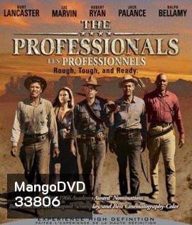 The Professionals (1966) ประกาศิต 4 จอมสังหาร
