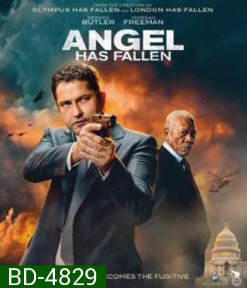 Angel Has Fallen (2019) ผ่ายุทธการ ดับแผนอหังการ์