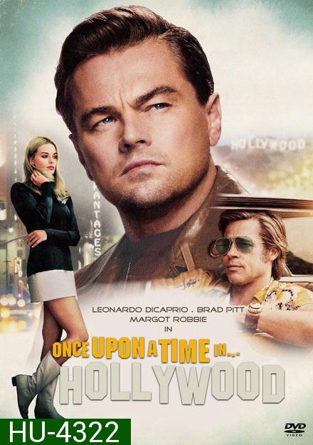 Once Upon a Time in Hollywood (2019) กาลครั้งหนึ่งในฮอลลีวู้ด
