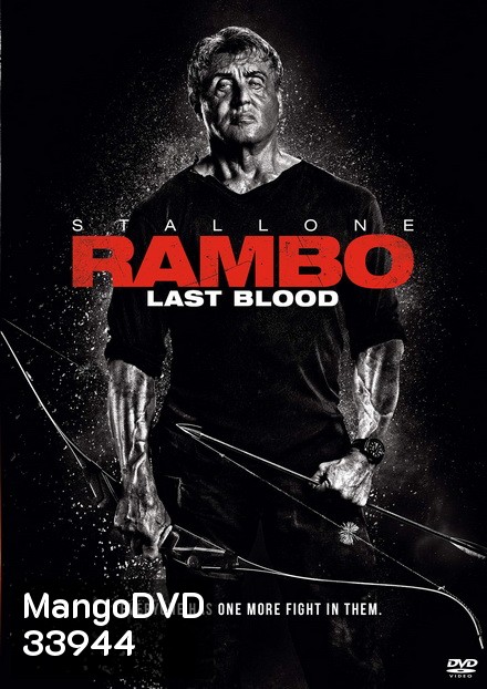 Rambo Last Blood แรมโบ้ 5 นักรบคนสุดท้าย