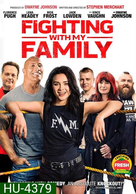 FIGHTING WITH MY FAMILY (2019) สู้ท้าฝันเพื่อครอบครัว