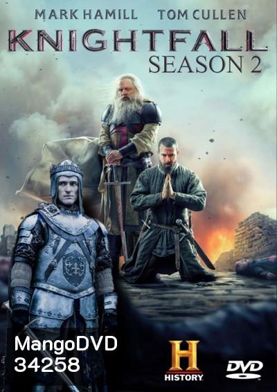 Knightfall SEASON 2 ( 8 ตอนจบ )