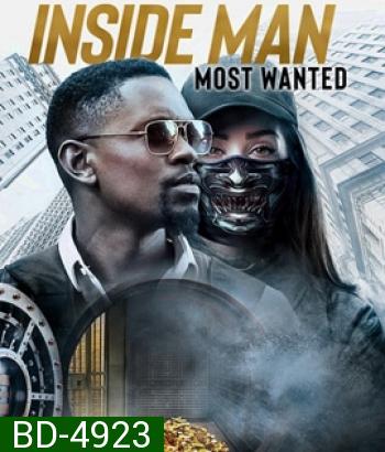 Inside Man: Most Wanted (2019) ปล้นข้ามโลก