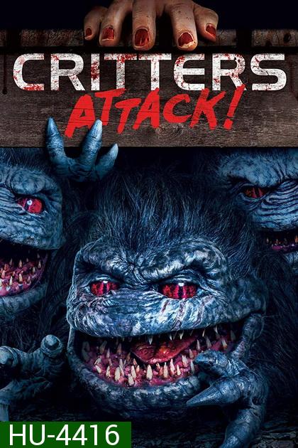 Critters 5 Attack!   กลิ้ง..งับ..งับ บุกโลก! 5