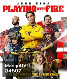 Playing with Fire (2019) ดับเพลิงอลเวง