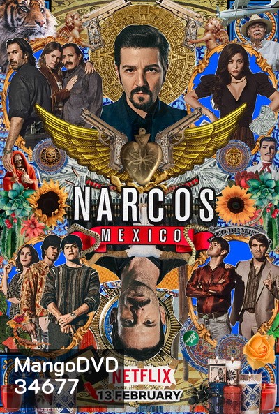 NARCOS MEXICO SEASON 2 [ EP1-EP10 จบ ]