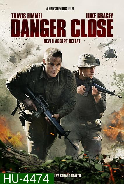 Danger Close: The Battle of Long Tan (2019) ฝ่าสมรภูมิลองแทน
