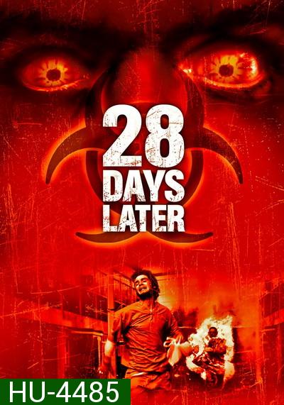 28 Days Later (2007) มหันตภัยเชื้อนรกถล่มเมือง - [หนังไวรัสติดเชื้อ]