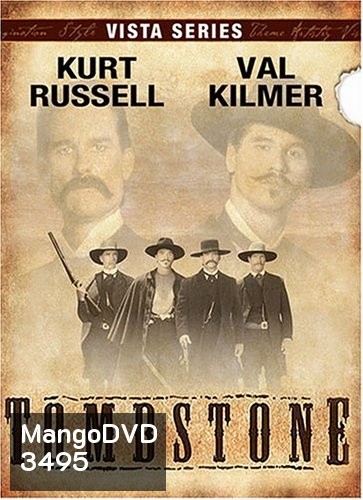 Tombstone ทูมสโตน ดวลกลางตะวัน