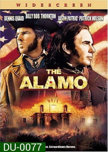 The Alamo ศึกอลาโม่ สมรภูมิกู้แผ่นดิน
