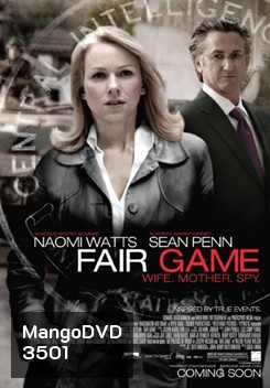 Fair Game คู่กล้าฝ่าวิกฤตสะท้านโลก (2010)