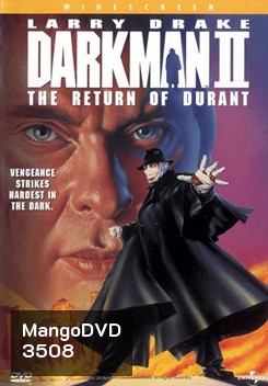 Darkman 2 The Return Of Durant ดาร์คแมน กลับจากนรก ภาค2