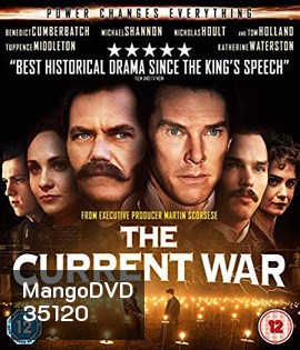 The Current War (2017) สงครามไฟฟ้า คนขั้วอัจฉริยะ
