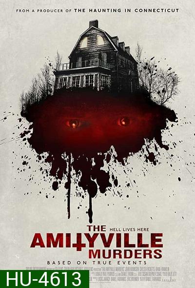 The Amityville Murders (2018) เสียงสยอง บ้านมรณะ