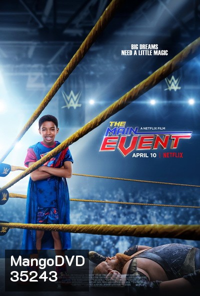 The Main Events (2020) หนุ่มน้อยเจ้าสังเวียน WWE