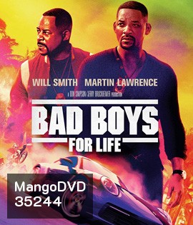 Bad Boys For Life (2020) แบดบอยส์ คู่หูตลอดกาล ขวางทางนรก