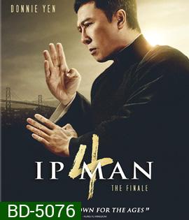 Ip Man 4 (2019) The Finale ยิปมัน 4